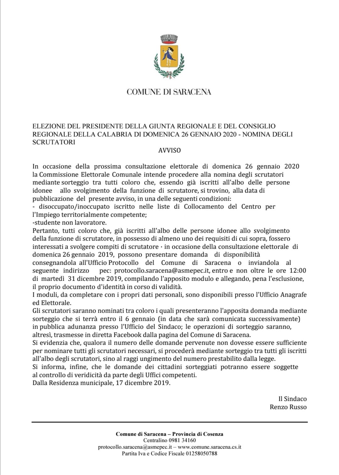 Elezioni Regionali - 26 Gennaio 2020 - Di seguito avviso per proporsi come scrutatori. Anche quest'anno si procederà alla nomina attraverso sorteggio pubblico.